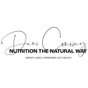 Dani Conway Nutrition the Natural Way
